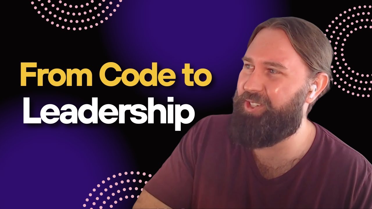 From Code to Leadership - YouTube