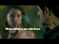 Mujhe teri zaroorat hai  – Ek Villain  || romantic video || whatsapp status video ||