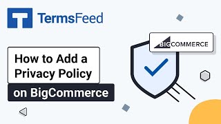 How To Add A Privacy Policy Page On Bigcommerce