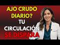 Qué pasa con tu circulación si comes ajo crudo todos los días? (Estudio 2026)