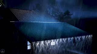 Fall into Sleep in Under 3 Minutes with Heavy Rain &amp; Thunder on a Metal Roof of Farmhouse at Night