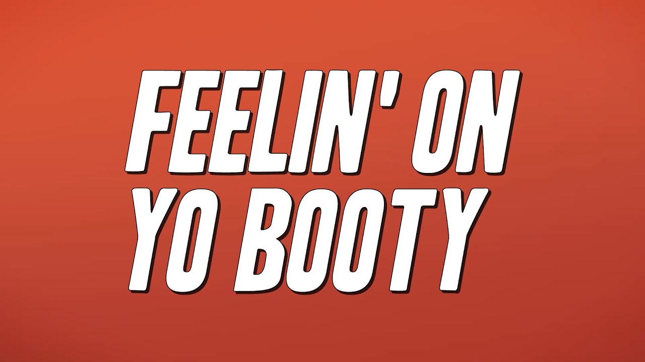 R. Kelly - Feelin' On Yo Booty (Lyrics) - YouTube