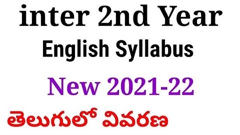 Inter 2nd Year English Syllabus 2021-22 ll Ap Inter second year English syllabus ll intermediate 2nd
