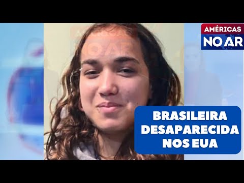 Américas No Ar - 01/08/25 - Brasileira de 13 anos desaparece
