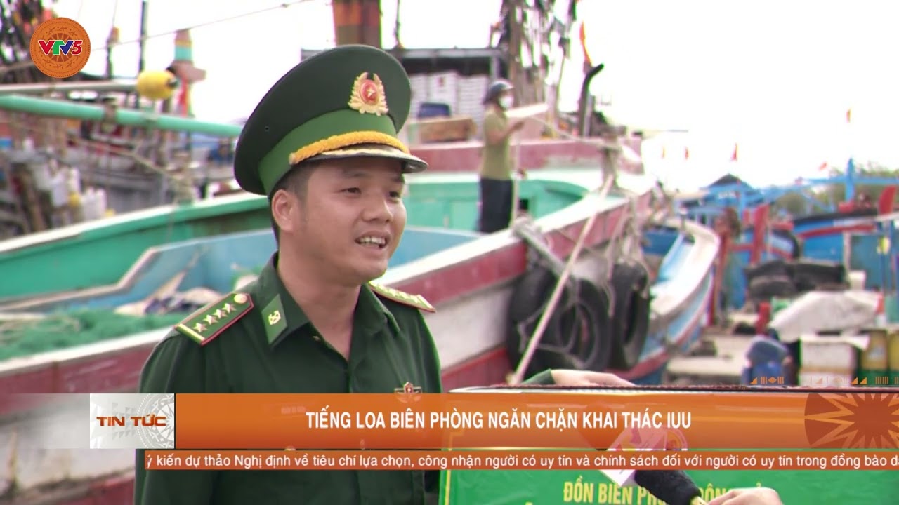 TIẾNG LOA BIÊN PHÒNG NGĂN CHẶN KHAI THÁC IUU | VTV5