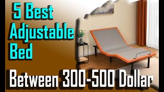 5 Best Adjustable Bed Base Between 300 to 500 Dollar on Amazon USA 2022 Review