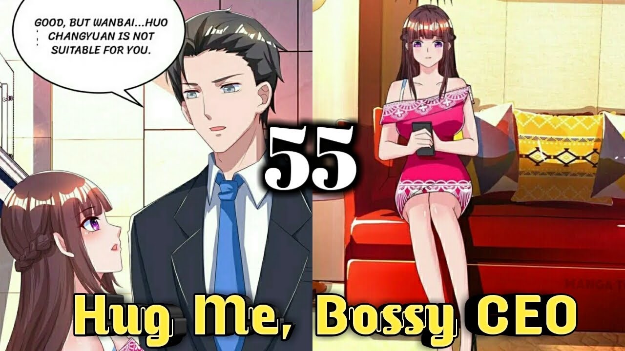 Hug Me, Bossy CEO (EPISODE 55) - YouTube