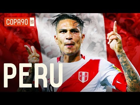 Will Peru Be World Cup 2018's Best Story? - Will Peru Be World Cup 2018's Best Story?