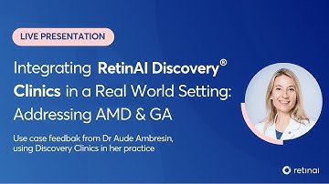 Integrating RetinAI Discovery Clinics in a Real World Setting: Addressing AMD & GA