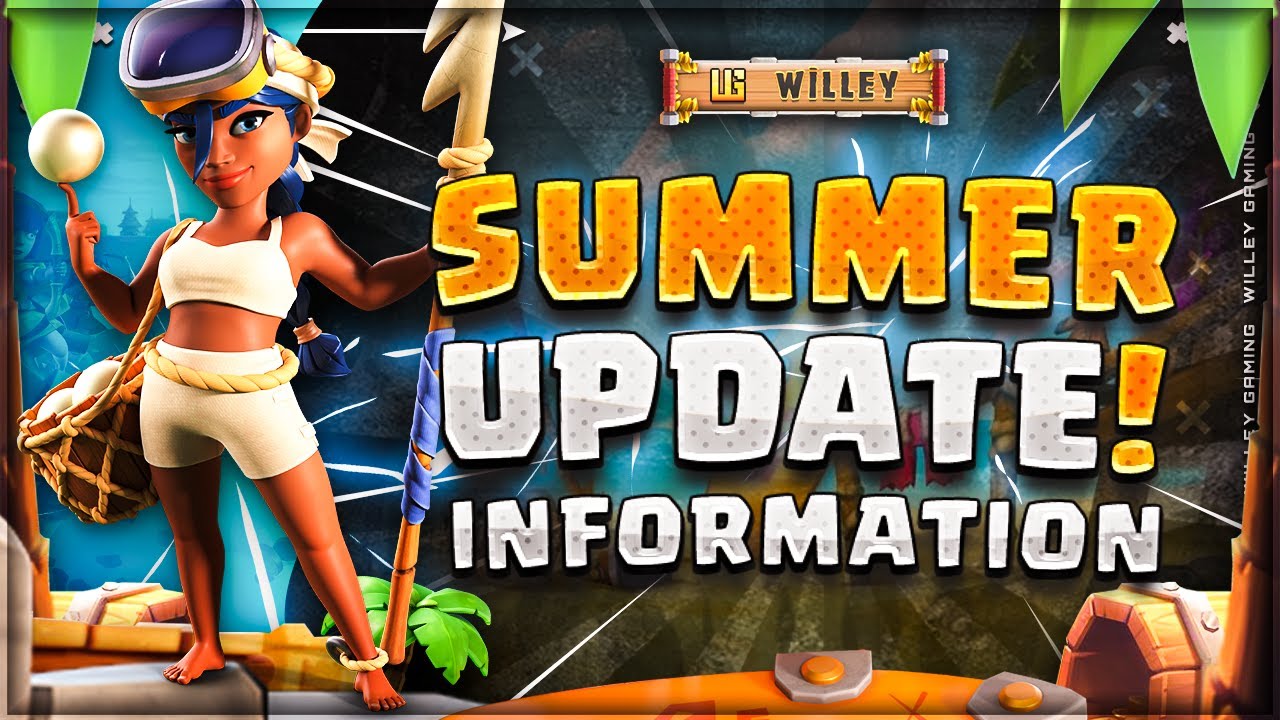 Summer Update 2022 | Clash of Clans