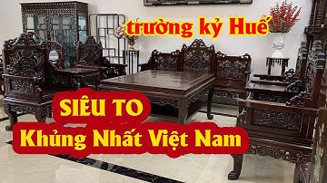 SIÊU DÀY, SIÊU KHỦNG - Trường Kỷ Huế Ngũ Lân Vờn Cầu 8 Món Khủng Nhất Việt Nam Dành CHO Nhà TO