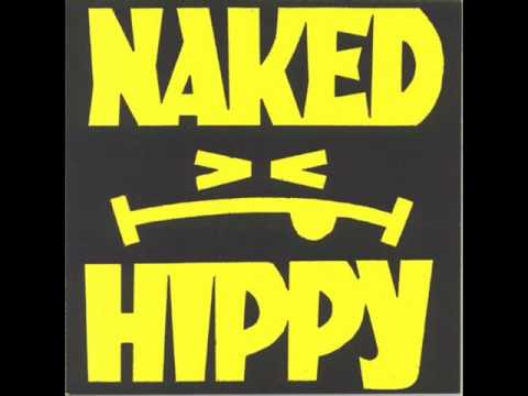 Naked Hippy - Fuckin' Ed