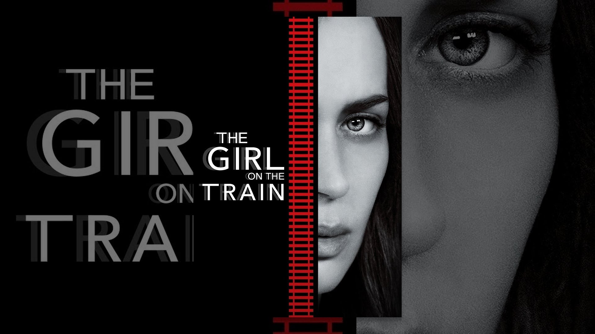 The Girl On The Train Watch Online Free