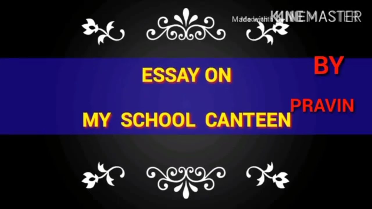 school canteen essay in hindi