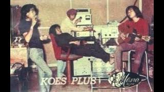 Koes Plus - Andaikan Kau Datang