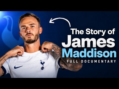 4dwasiat x fafajp - Kisah James Maddison | Dari Wonderkid Coventry hingga Kapten Tottenham | Dokumenter Lengkap