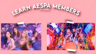 Learn aespa members||omiso