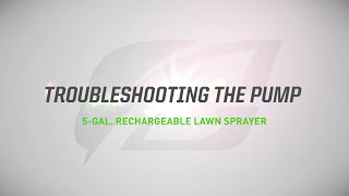5 gal Lawn Sprayer - Troubleshooting the Pump
