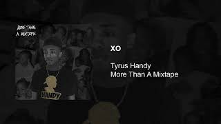 Watch Tyrus Handy Xo video