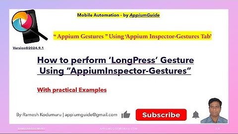 3.How to perform ‘LongPress’ Gesture Using “AppiumInspector-Gestures Tab”