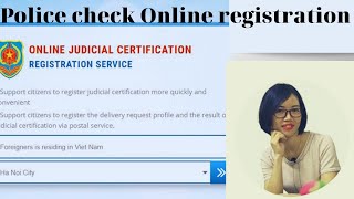 Complete guide on Vietnam police check ONLINE registrationI Vietnamvisavoa