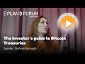 The Investor’s guide to Bitcoin Treasuries