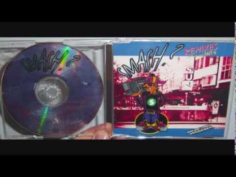 Smash? — Smash Featuring Fast H - Accapella (1992 Smashen wir mal einen!)
