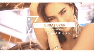 Murat Uyar - Memories (Original Mix) [2k19] Resimi