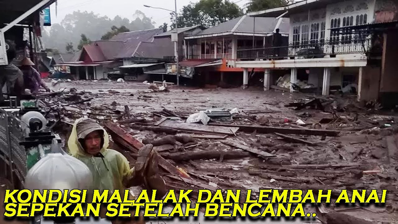 BEGINILAH KONDISI MALALAK DAN LEMBAH ANAI SEPEKAN SETELAH BENCANA MELANDA | PRAY FOR SUMATERA