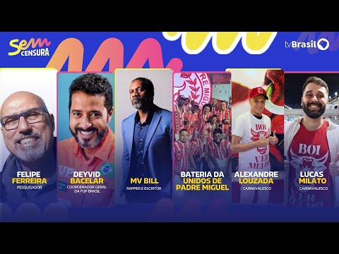 🔴 SEM CENSURA RECEBE MV BILL, FELIPE FERREIRA, LUCAS MILATO, ALEXANDRE LOUZADA E DEYVID BACELAR 🔴 SEM CENSURA RECEBE MV BILL, FELIPE FERREIRA, LUCAS MILATO, ALEXANDRE LOUZADA E DEYVID BACELAR