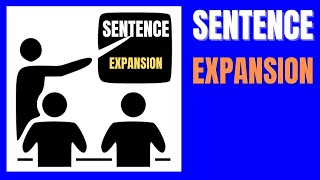 How to Expand Sentences? | Writing made easy course part 14