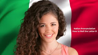 How to Roll the R in Italian - Italian Pronunciation Practice
