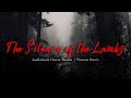 THE SILENCE OF THE LAMBS Audiobook Psychological Thriller Thomas Harris 