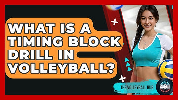 What Is A Timing Block Drill In Volleyball? - The Volleyball Hub