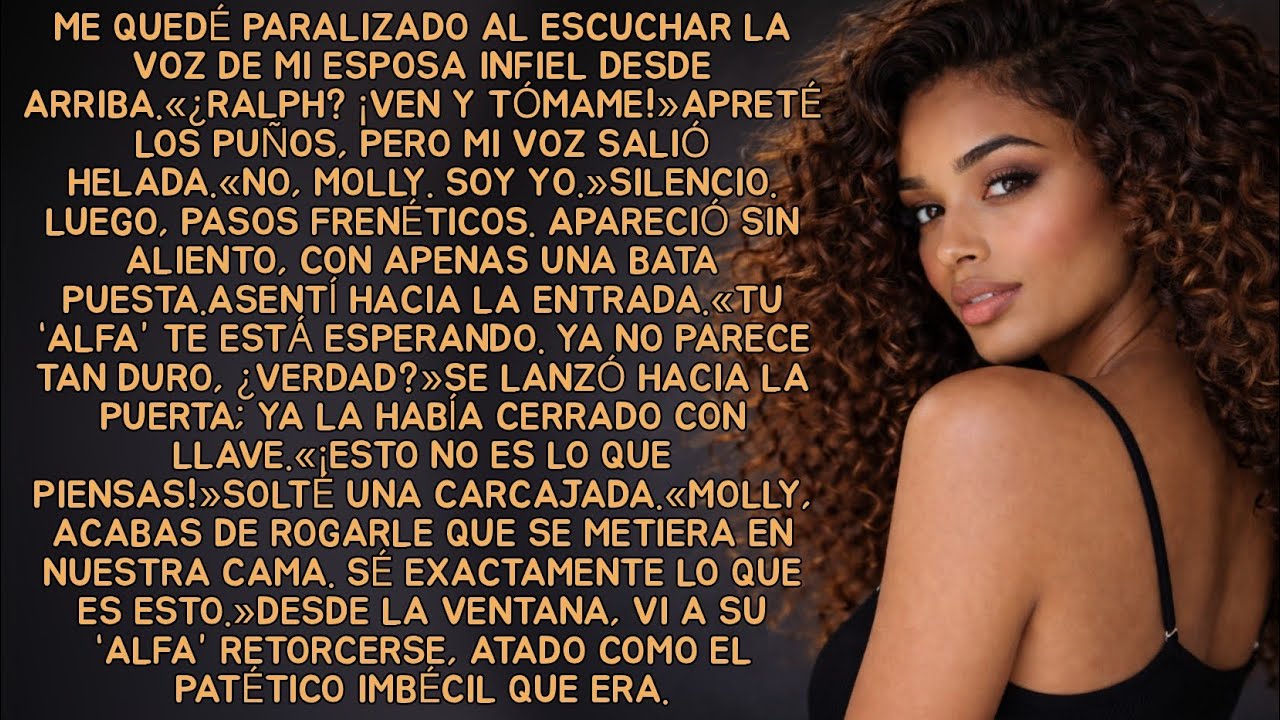 Me quedé paralizado al escuchar la voz de mi esposa infiel desde arriba.«¿Ralph? ¡Ven y tómame!»