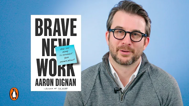 How To Change The Way We Work With Aaron Dignan