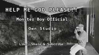 Help Me God !! Monster Sangam - Beat Prod. By gvmbo - Mix &amp; Master. By Naran Khati