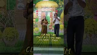 CLB TÂM - HÀN MẠC TỬ MAI ĐÌNH (THU SƯƠNG & HOÀNG ĐANG)