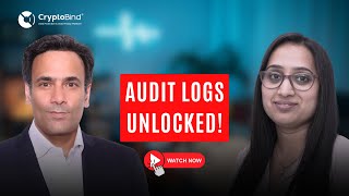 What is the role of immutable audit logs in CMS and what metadata they contain | Episode 3 Clips