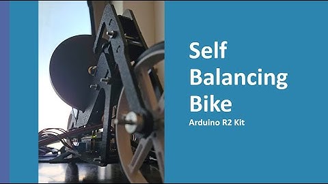 Self Balancing Bike - Arduino R2 Kit