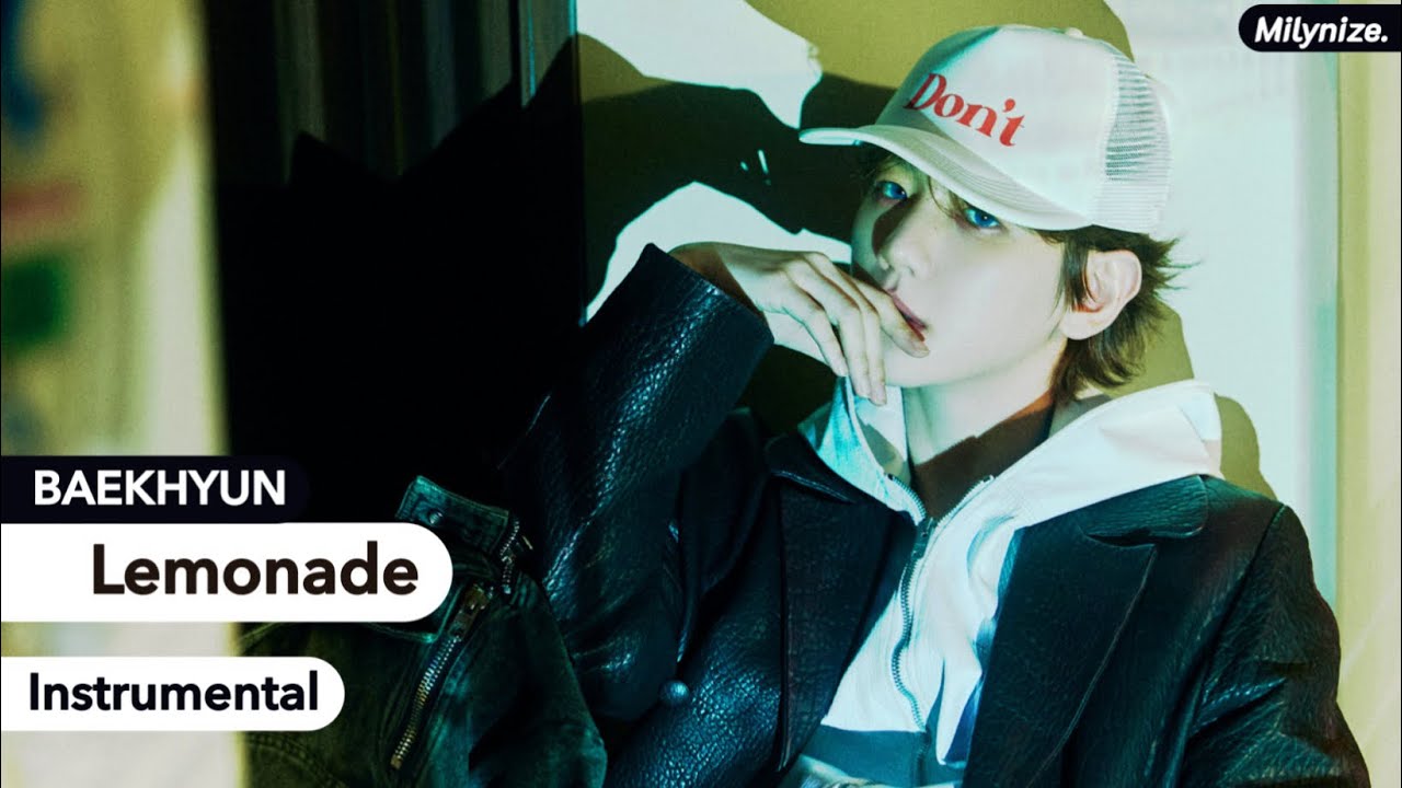 BAEKHYUN - Lemonade (Instrumental)