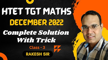HTET TGT MATH || Previous Year Paper 2022 (Class - 3) || By Rakesh Sir