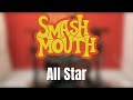 Smash Mouth - All Star | DrumCover | Otacílio Gabriel
