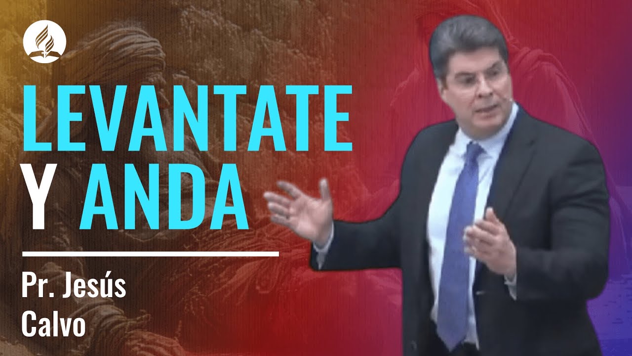 Встань и ходи — священник Хесус Кальво