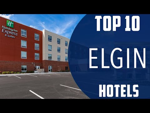 Top 10 Best Hotels to Visit in Elgin, Illinois | USA - English