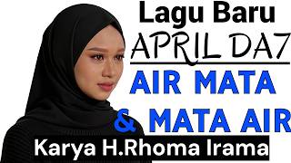 April Da7  Air Mata Dan Mata Air ciptaan Hrhoma Irama Cover By Musik Viral