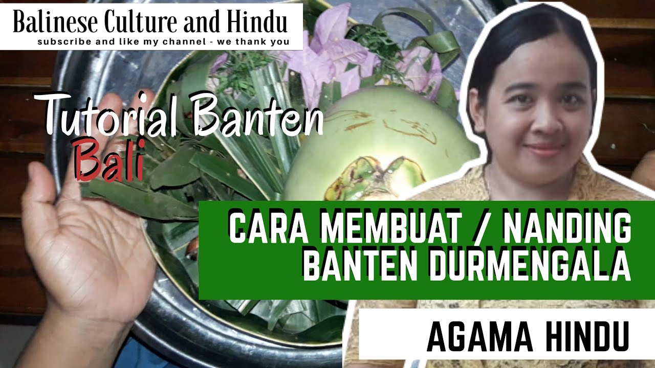 Cara membuat / nanding banten durmengala | Tutorial Banten Bali | By. IGAR KP