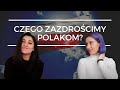 Czego Zazdrościmy Polakom? Najlepsze cechy Polaków wg. Gruzinek