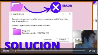 Error La acción no se puede completar porque otro programa abrió la carpeta o uno de sus archivos