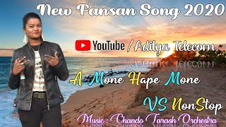 A Mone Hape Mone VS NonStop | Mandira | Chando Tarash Orchestra| New Santali Fansan Video Song2020